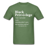 Black Privilege Tee - military green