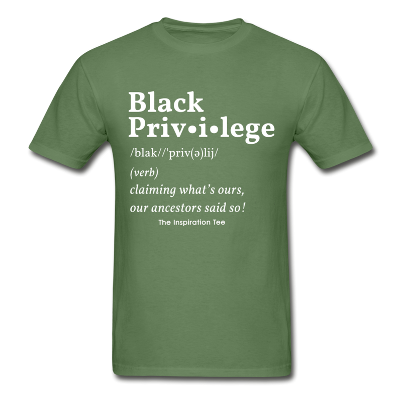 Black Privilege Tee - military green