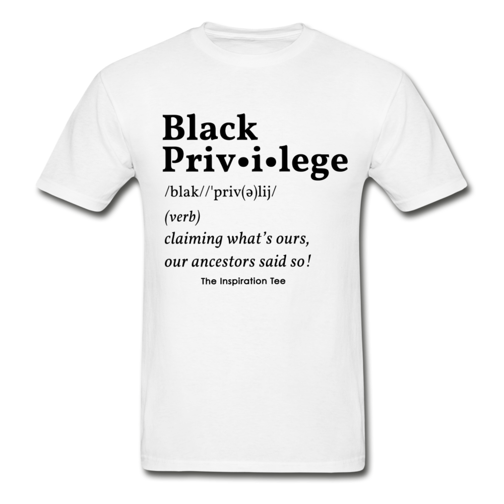 Black Privilege Tee - white