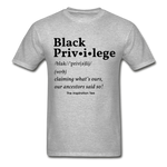 Black Privilege Tee - heather gray