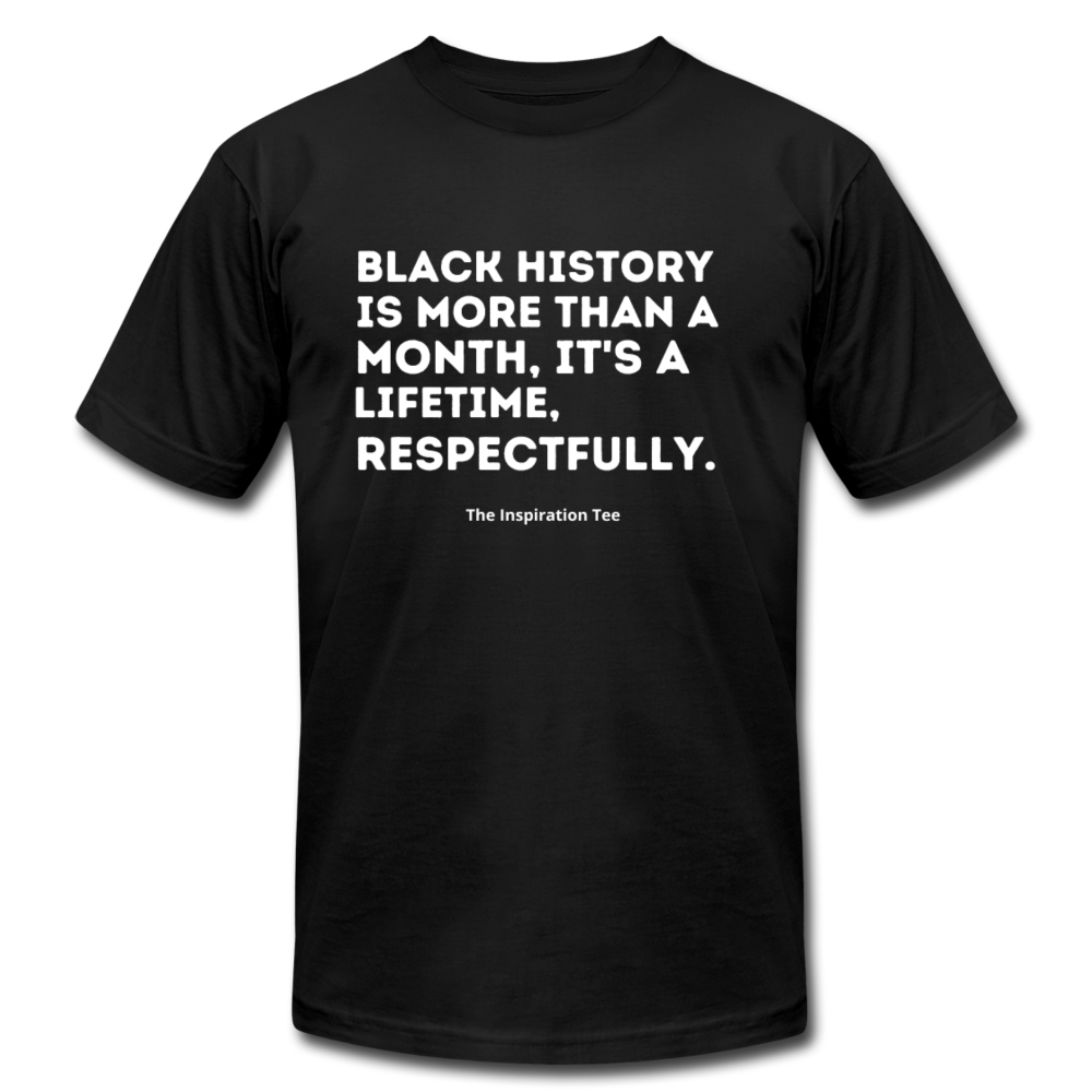 Respectfully, Black History Tee - black