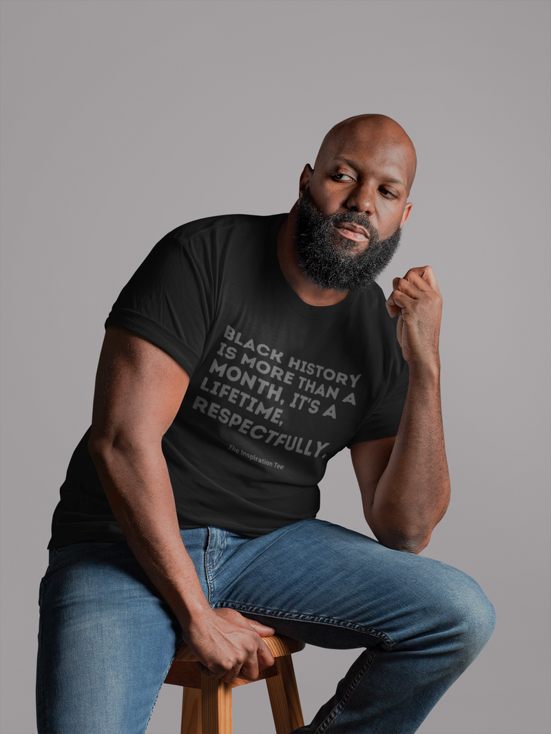 Respectfully, Black History Tee